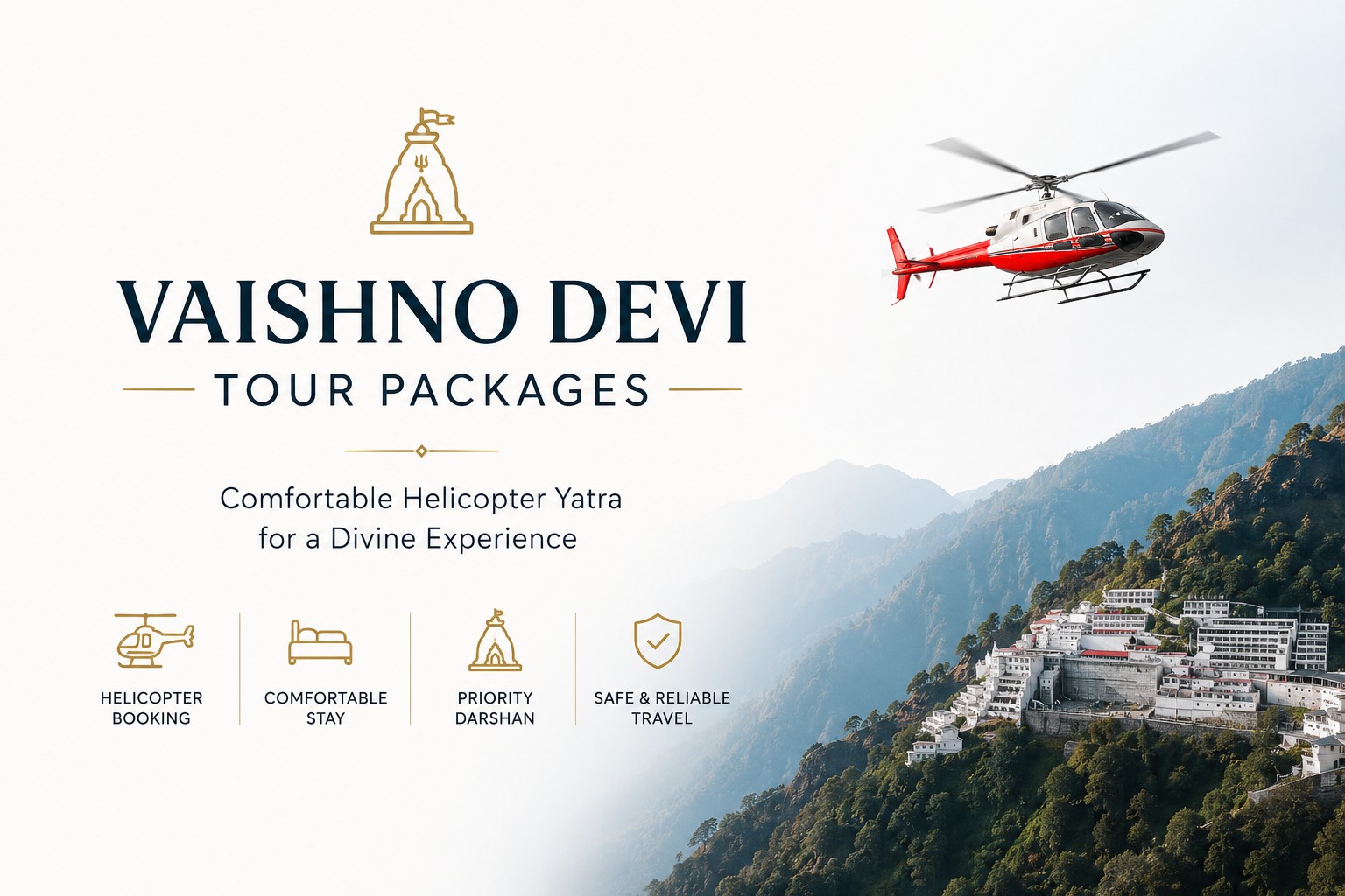 Vaishno Devi Tour Packages – A Complete Guide for a Comfortable and Spiritually Fulfilling Pilgrimage